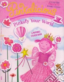 Pinkafy Your World libro in lingua di Kann Victoria
