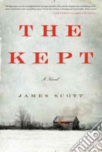 The Kept libro in lingua di Scott James