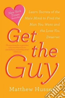 Get the Guy libro in lingua di Hussey Matthew, Hussey Stephen (CON)