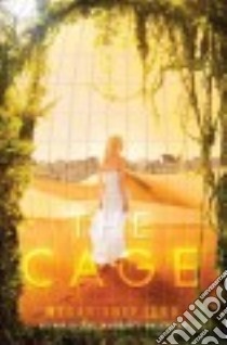 The Cage libro in lingua di Shepherd Megan