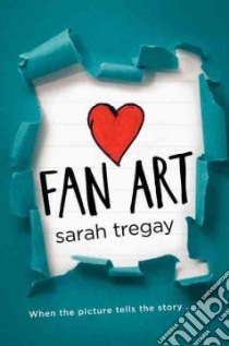 Fan Art libro in lingua di Tregay Sarah