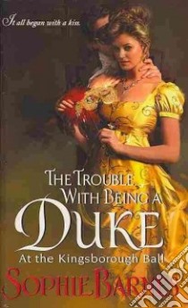 The Trouble With Being a Duke libro in lingua di Barnes Sophie