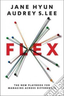 Flex libro in lingua di Hyun Jane, Lee Audrey S., Miller Leslie (CON)