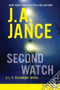 Second Watch libro in lingua di Jance Judith A.