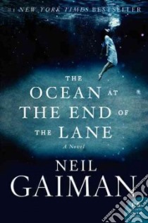 The Ocean at the End of the Lane libro in lingua di Gaiman Neil