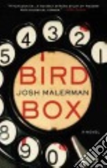 Bird Box libro in lingua di Malerman Josh