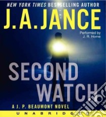 Second Watch (CD Audiobook) libro in lingua di Jance Judith A., Horne J. R. (NRT)
