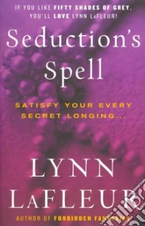 Seduction's Spell libro in lingua di LaFleur Lynn