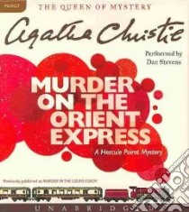 Murder on the Orient Express (CD Audiobook) libro in lingua di Christie Agatha, Stevens Dan (NRT)