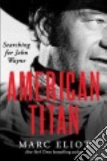 American Titan libro in lingua di Eliot Marc
