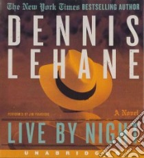 Live by Night (CD Audiobook) libro in lingua di Lehane Dennis, Frangione Jim (NRT)