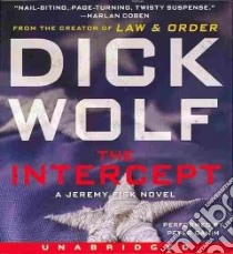 The Intercept (CD Audiobook) libro in lingua di Wolf Dick, Ganim Peter (NRT)