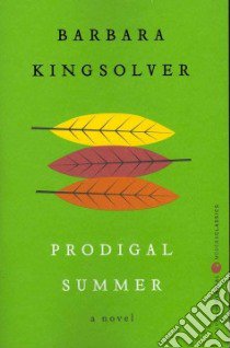 Prodigal Summer libro in lingua di Kingsolver Barbara