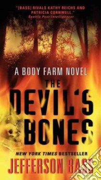 The Devil's Bones libro in lingua di Bass Jefferson