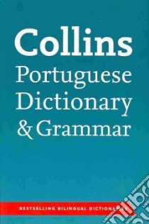 Collins Portuguese Dictionary & Grammar libro in lingua di HarperCollins (COR)