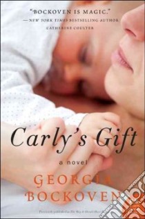 Carly's Gift libro in lingua di Bockoven Georgia