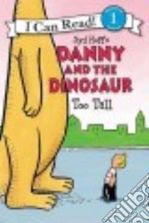 Danny and the Dinosaur libro in lingua di Hoff Syd, Cutting David (ILT)