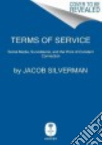 Terms of Service libro in lingua di Silverman Jacob