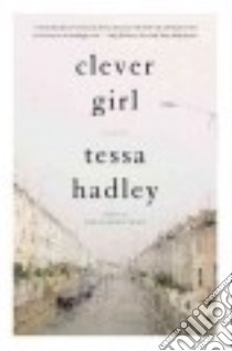Clever Girl libro in lingua di Hadley Tessa