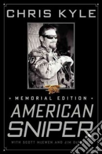 American Sniper libro in lingua di Kyle Chris, DeFelice Jim (CON), McEwen Scott (CON)