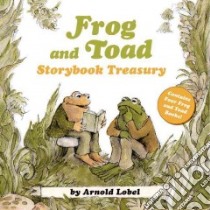 Frog and Toad Storybook Treasury libro in lingua di Lobel Arnold