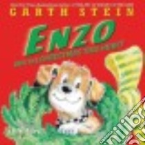 Enzo and the Christmas Tree Hunt! libro in lingua di Stein Garth, Alley R. W. (ILT)