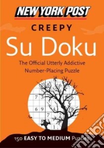New York Post Creepy Su Doku libro in lingua di New York Post (COR)