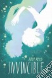 Invincible libro in lingua di Reed Amy