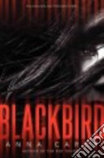Blackbird libro in lingua di Carey Anna