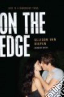 On the Edge libro in lingua di Van Diepen Allison
