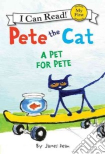 Pete the Cat libro in lingua di Dean James