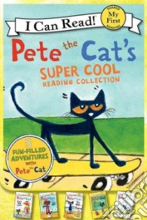 Pete the Cat's Super Cool Reading Collection libro in lingua di Dean James, Dean James (ILT)