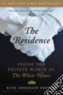 The Residence libro in lingua di Brower Kate Andersen