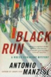Black Run libro in lingua di Manzini Antonio