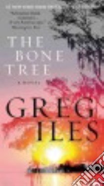 The Bone Tree libro in lingua di Iles Greg
