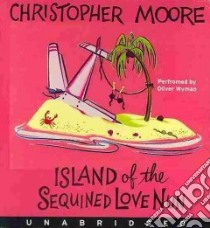 Island of the Sequined Love Nun (CD Audiobook) libro in lingua di Moore Christopher, Wyman Oliver (NRT)
