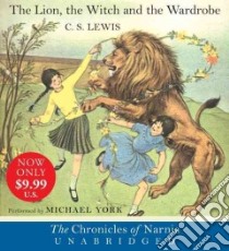 The Lion, the Witch and the Wardrobe (CD Audiobook) libro in lingua di Lewis C. S., York Michael (NRT)