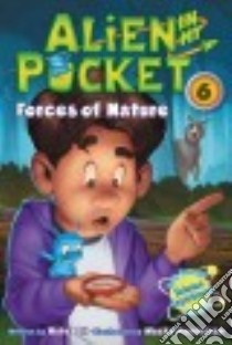 Forces of Nature libro in lingua di Ball Nate, Pamintuan Macky (ILT)
