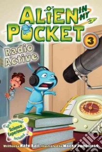Radio Active libro in lingua di Ball Nate, Pamintuan Macky (ILT)