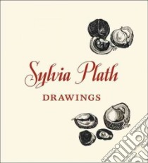 Sylvia Plath libro in lingua di Plath Sylvia, Hughes Frieda (INT)