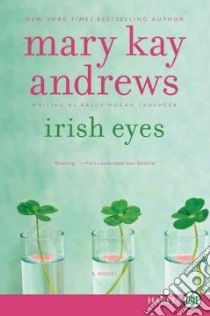 Irish Eyes libro in lingua di Trocheck Kathy Hogan