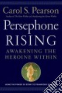 Persephone Rising libro in lingua di Pearson Carol S.