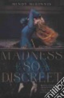 A Madness So Discreet libro in lingua di McGinnis Mindy