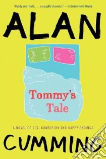 Tommy's Tale libro in lingua di Cumming Alan