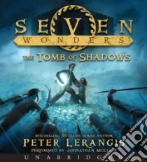 The Tomb of Shadows (CD Audiobook) libro in lingua di Lerangis Peter, Mcclain Johnathan (NRT)