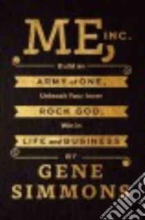 Me, Inc. libro in lingua di Simmons Gene