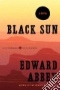 Black Sun libro in lingua di Abbey Edward