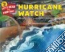 Hurricane Watch libro in lingua di Stewart Melissa, Morley Taia (ILT)