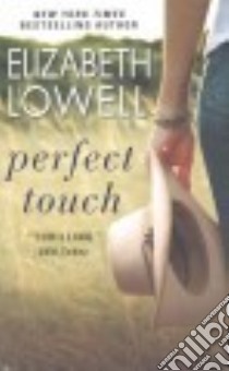 Perfect Touch libro in lingua di Lowell Elizabeth
