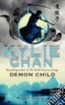 Demon Child libro in lingua di Chan Kylie
